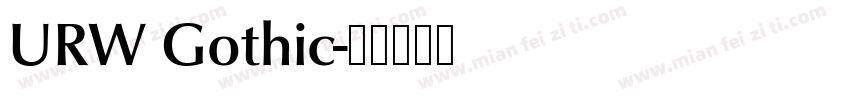 URW Gothic字体转换